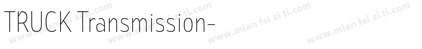 TRUCK Transmission字体转换
